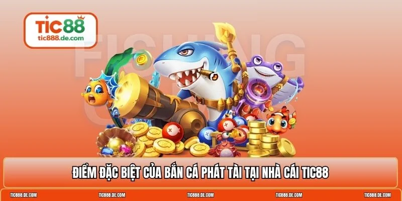 Bắn cá phát tài