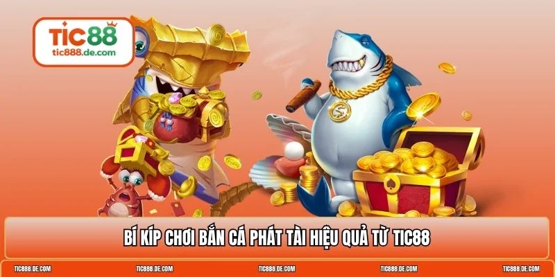 Bắn cá phát tài