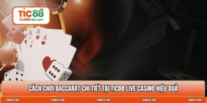 cách chơi baccarat