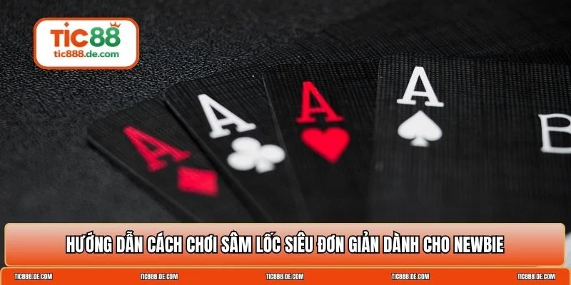 Cách chơi sâm lốc