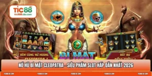 Nổ hũ Bí Mật Cleopatra