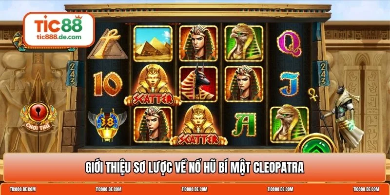 Nổ hũ Bí Mật Cleopatra