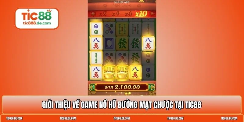 Nổ hũ Đường Mạt Chược